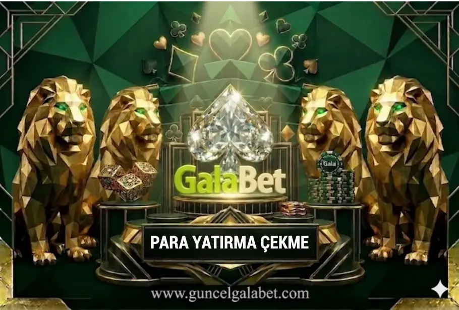 galabet para yatir cek