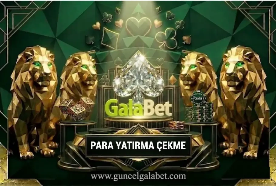 galabet para yatir cek